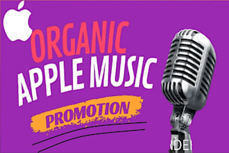 do organic apple music promotion for viral your apple music