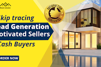 do fresh new homeowners, cash buyer and motivated seller leads with skip tracing