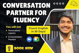 be your english tutor and conversation partner for fluency from zero