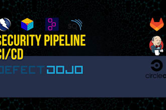 create security pipeline and integrate results in defectdojo
