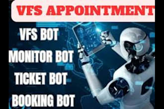 develop automated vfs appointment bot booking bot vfs bot online booking bot api