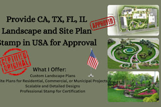 do ca, tx, fl, il landscape and site plan stamp in usa for approval