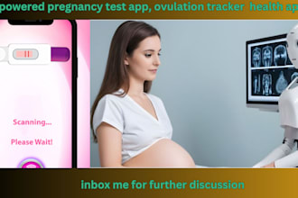 develop ai powered pregnancy test app, ovulation tracker menstrual  health apps