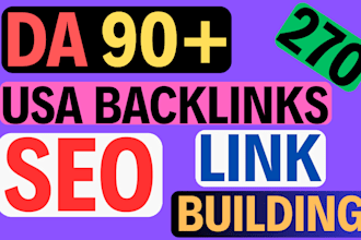 270 high authority da90 SEO backlinks USA link building