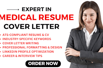provide professional healthcare, medical, and nursing resume, CV writing service