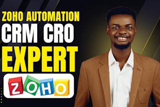 setup automate your zoho CRM for lead management, workflows cro optimization ads