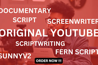 write original youtube video script documentary fern script sunny v2scriptwriter