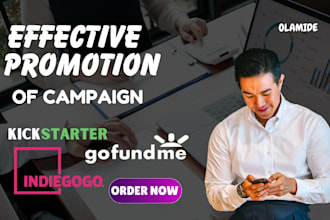 promote your gofundme kickstarter indiegogo campaign to real donors and backers
