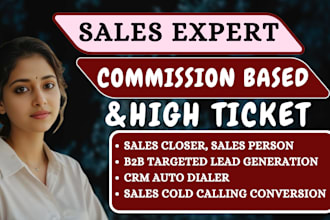 commission based sales, b2b sales closer, high ticket sales