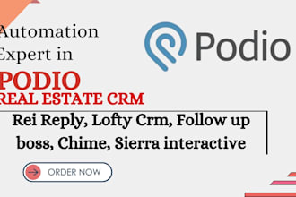 setup custom podio crm automation workflows project management for real estate
