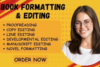 developmental edit, copy line edit, proofread format fiction nonfiction novel