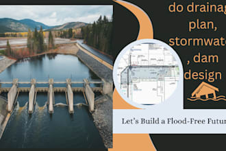 do drainage plan, stormwater, dam design