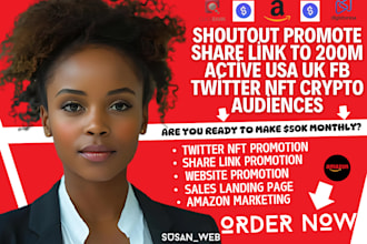 shoutout, promote website to 200m active UK USA twitter fb nft crypto audiences