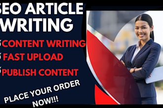 do fast SEO article writing, content writing,fast upload, publish content
