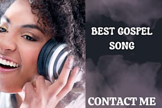 create heartfelt christian worship or gospel song for you