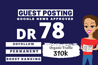 publish general guest post DR 78 with dofollow backlinks