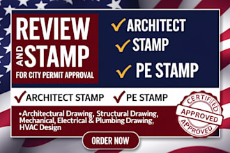 pe stamp review your architectural drawings, floor, site plan city permit in USA