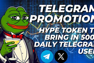 do telegram promotion, hype token to bring in 500k daily telegram user to 100x