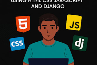do web development html css javascript django