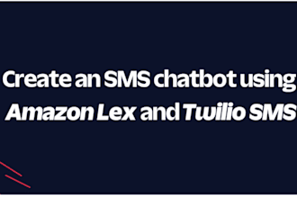 do smpp vas app sdp amazon lex ai outbound bot, twilio sms inbound crm chatbot