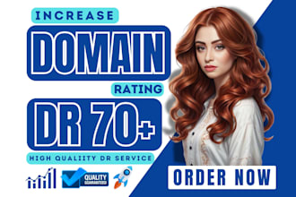 increase domain rating ahrefs DR 70 moz da using high authority SEO backlinks