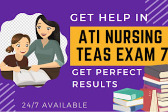 tutor you in hesi a2, hesi nursing, ati nursing, ati teas 7 tutoring