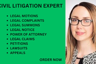 be your civil litigation expert  to help you write lawsuits, petitions, motions