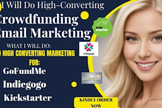 do gofundme, indiegogo crowdfunding email marketing and fundraising blast
