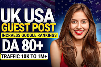 do us guest post , usa guest post , uk guest post , guest post