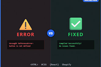 fix shopify liquid code errors, bugs and customize your theme