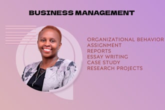 do business management, assigned, organizational behavior, report, case study