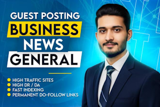 write and publish news guest post, general guest post, and business guest post