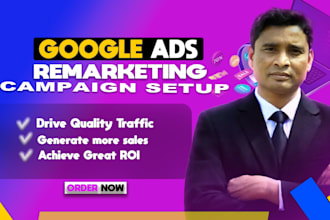 setup and optimize google ads dynamic remarketing and retargeting campaign