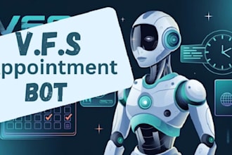 develop automated vfs appointment bot vfs booking bot online booking bot