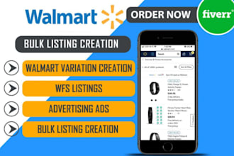 do walmart listing, walmart PPC, optimization, walmart wfs and walmart SEO