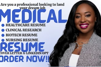 write medical life science, clinical research, nurse healthcare, biotech resume