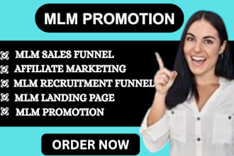 mlm promotion, mlm affiliate recruitment funnel, mlm sales funnel, mlm website
