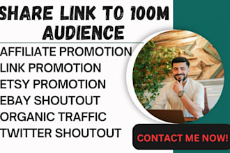 promote share affiliate link etsy ebay shoutout to 100m twitter fb ig audience