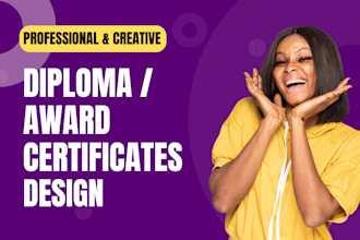 design professional diplomas, custom certificates, and award templates