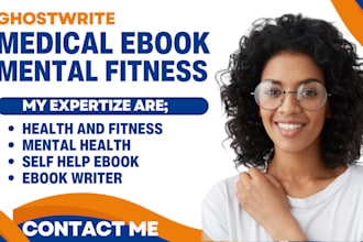 be your health guide ghostwriter, health and fitness medical ebook, book writer