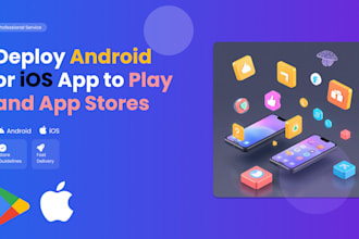 upload android or ios app to play or app store