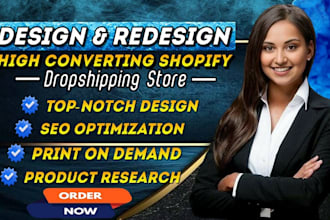 build winning shopify dropshipping store, redesign shopify website