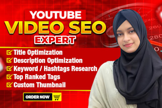 be your youtube video SEO expert for video optimization and channel growth