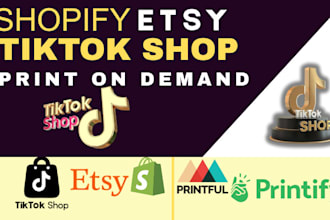 set up etsy shopify tiktok print on demand tiktok shop with printful printify