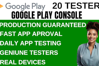 provide 12 or 20 real testers for google play console closed app testing