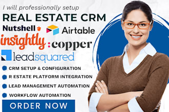 setup copper nutshell leadsquared insightly keap airtable zoho real estate CRM