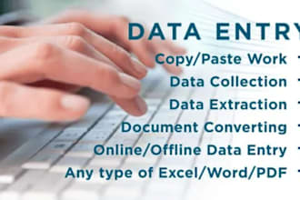 do data entry, copy paste work, web research, data collection, data extraction