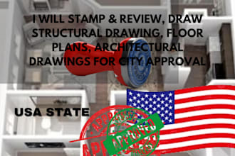 stamp, seal architectural drawings, floor plans, structural, drawing california