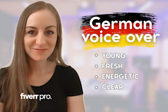 record a female german voiceover in a fresh energetic voice