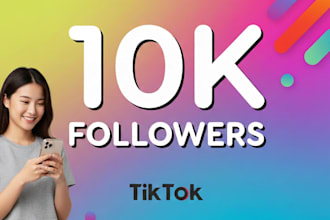 gain 10,000 tiktok followers high quality service
